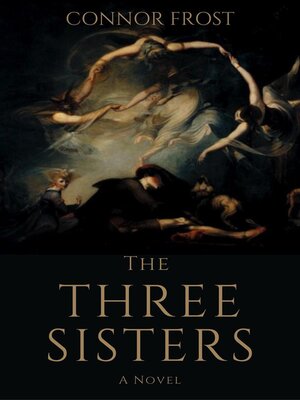 cover image of The Three Sisters